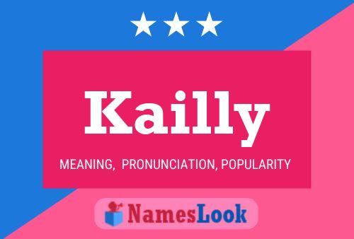 Pôster do nome Kailly