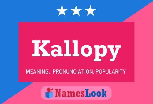 Pôster do nome Kallopy