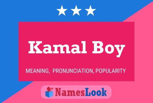 Pôster do nome Kamal Boy