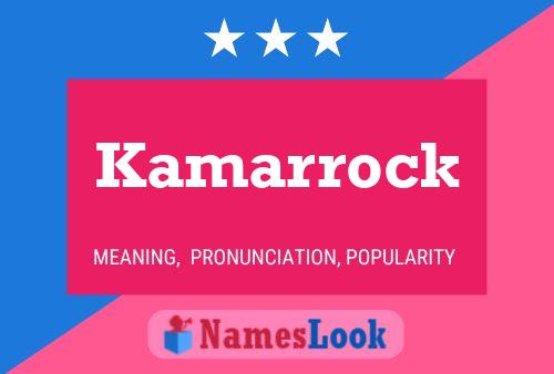 Pôster do nome Kamarrock