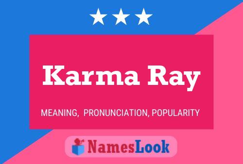 Pôster do nome Karma Ray