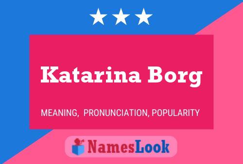 Pôster do nome Katarina Borg