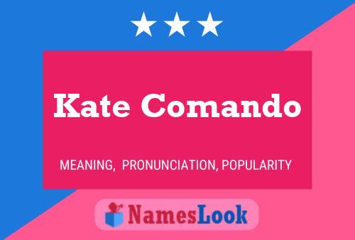 Pôster do nome Kate Comando