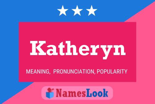 Pôster do nome Katheryn