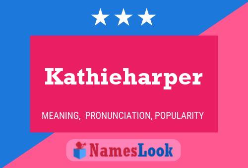 Pôster do nome Kathieharper