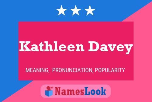 Pôster do nome Kathleen Davey