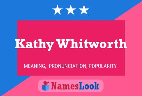 Pôster do nome Kathy Whitworth