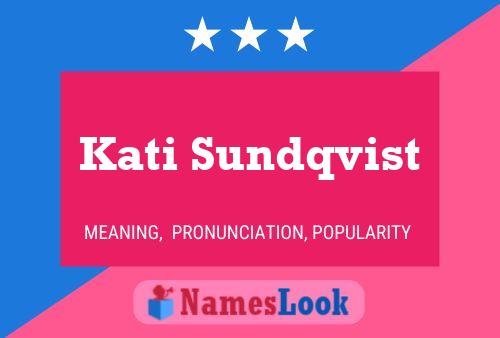 Pôster do nome Kati Sundqvist