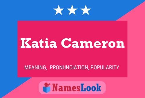 Pôster do nome Katia Cameron