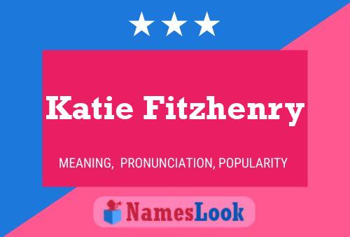 Pôster do nome Katie Fitzhenry