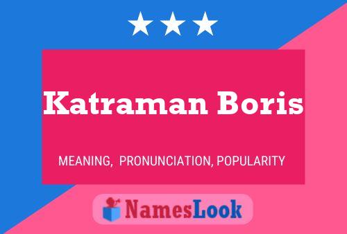 Pôster do nome Katraman Boris