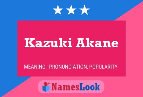 Pôster do nome Kazuki Akane