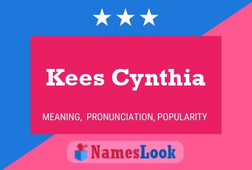 Pôster do nome Kees Cynthia