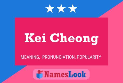 Pôster do nome Kei Cheong