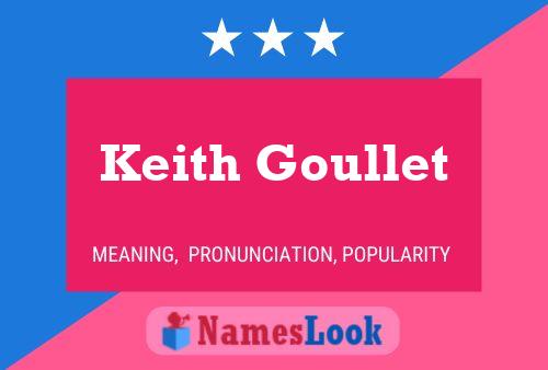 Pôster do nome Keith Goullet