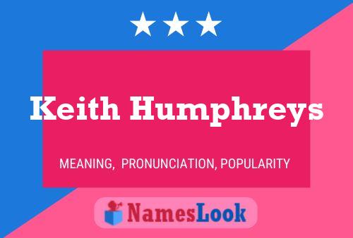 Pôster do nome Keith Humphreys