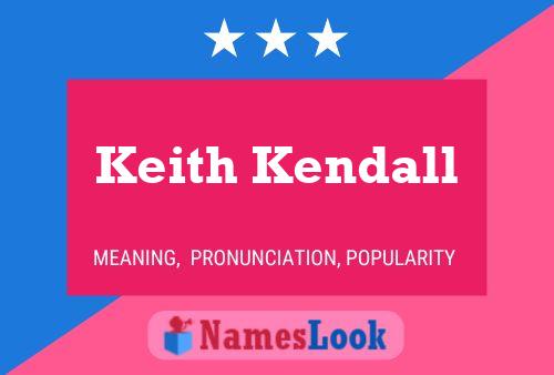 Pôster do nome Keith Kendall