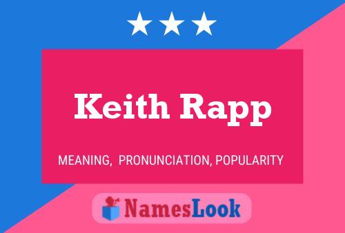 Pôster do nome Keith Rapp