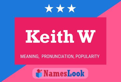 Pôster do nome Keith W