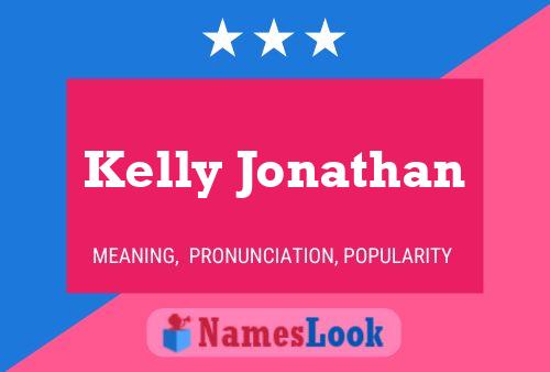 Pôster do nome Kelly Jonathan