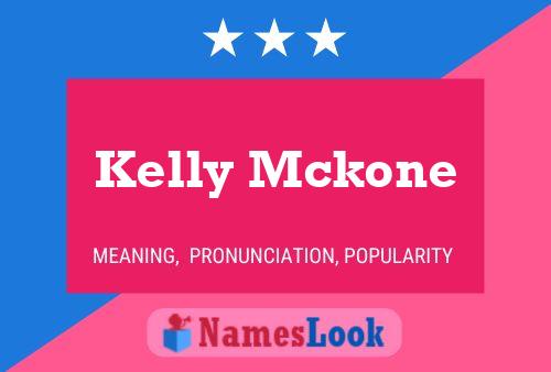 Pôster do nome Kelly Mckone