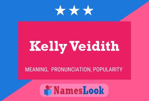 Pôster do nome Kelly Veidith