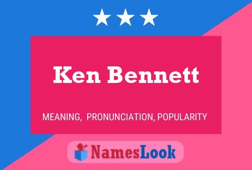 Pôster do nome Ken Bennett