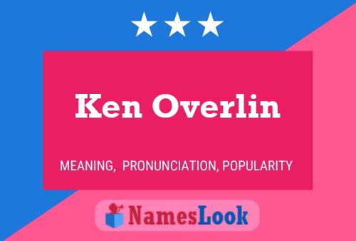 Pôster do nome Ken Overlin