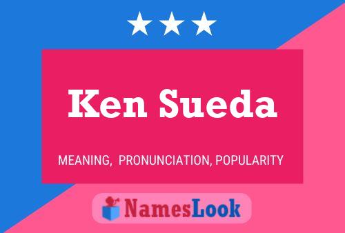 Pôster do nome Ken Sueda