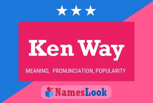 Pôster do nome Ken Way