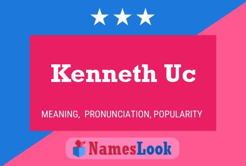 Pôster do nome Kenneth Uc