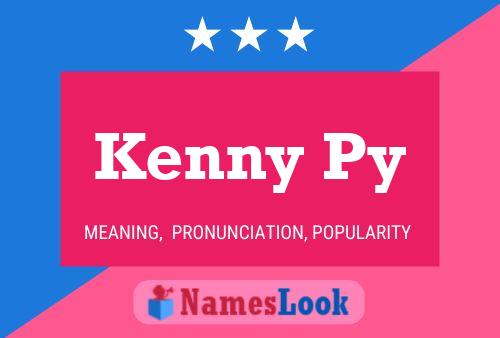 Pôster do nome Kenny Py