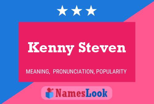 Pôster do nome Kenny Steven