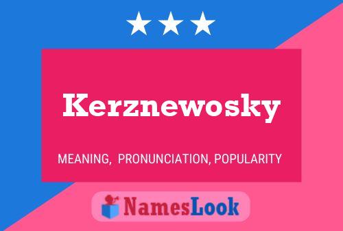 Pôster do nome Kerznewosky