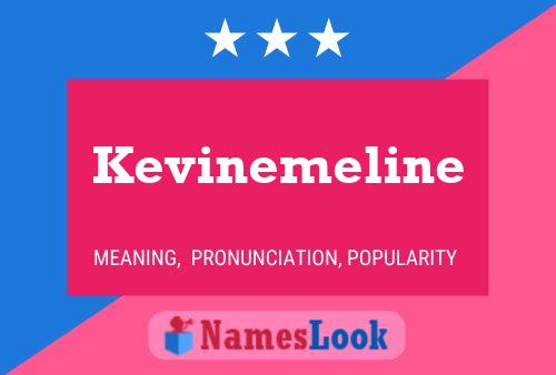 Pôster do nome Kevinemeline