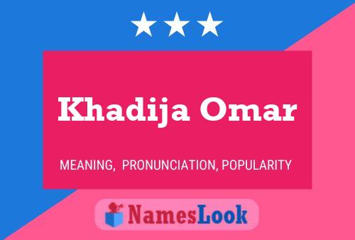 Pôster do nome Khadija Omar