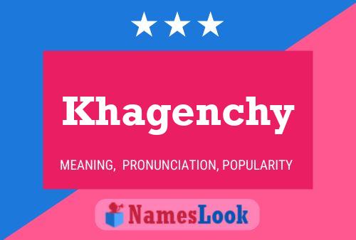 Pôster do nome Khagenchy