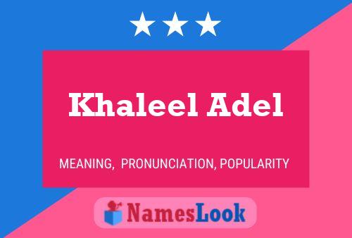 Pôster do nome Khaleel Adel