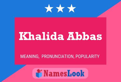 Pôster do nome Khalida Abbas