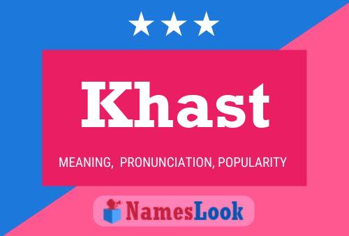 Pôster do nome Khast