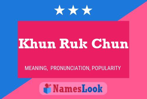 Pôster do nome Khun Ruk Chun