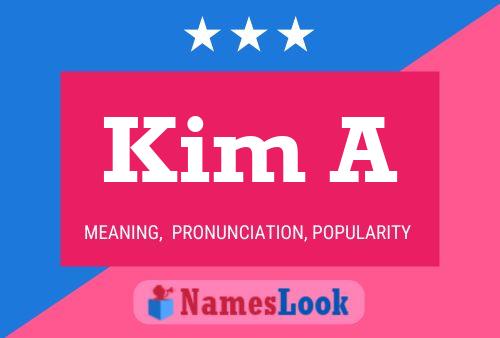 Pôster do nome Kim A