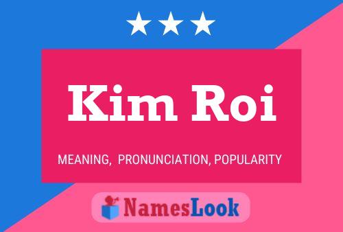 Pôster do nome Kim Roi