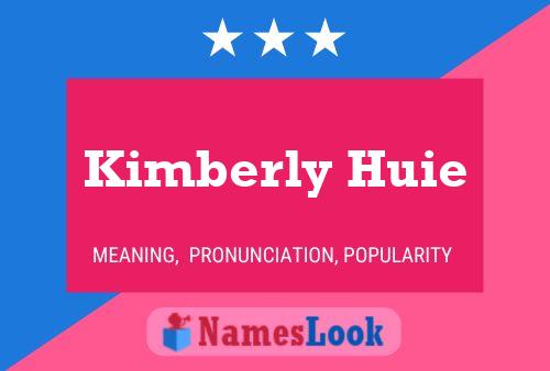 Pôster do nome Kimberly Huie