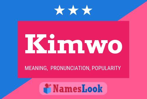 Pôster do nome Kimwo