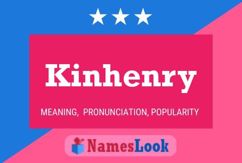 Pôster do nome Kinhenry