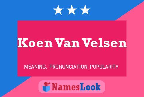 Pôster do nome Koen Van Velsen