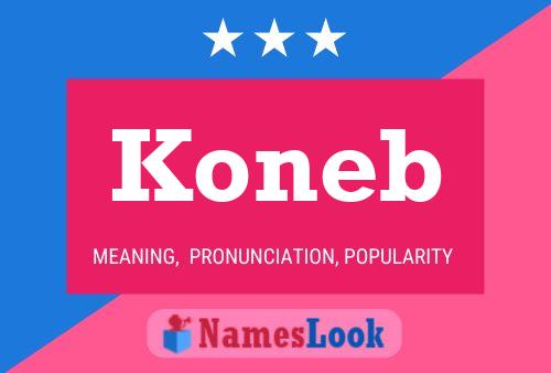 Pôster do nome Koneb