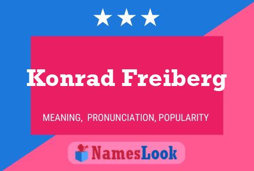 Pôster do nome Konrad Freiberg