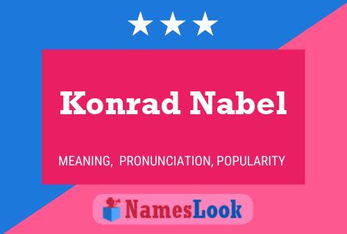 Pôster do nome Konrad Nabel